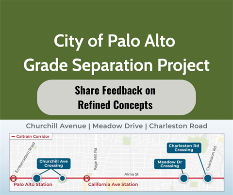 City of Palo Alto Grade Separation Project Concepts posted (1).png