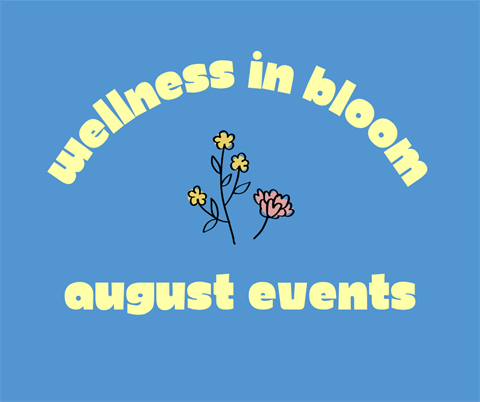 August Events and Wellness Graphic
