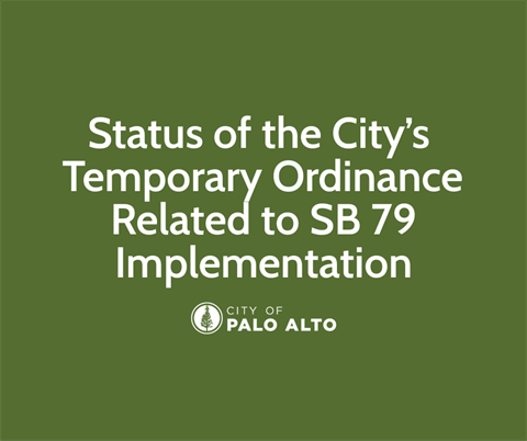 Status of the City Temp Ordinance SB79