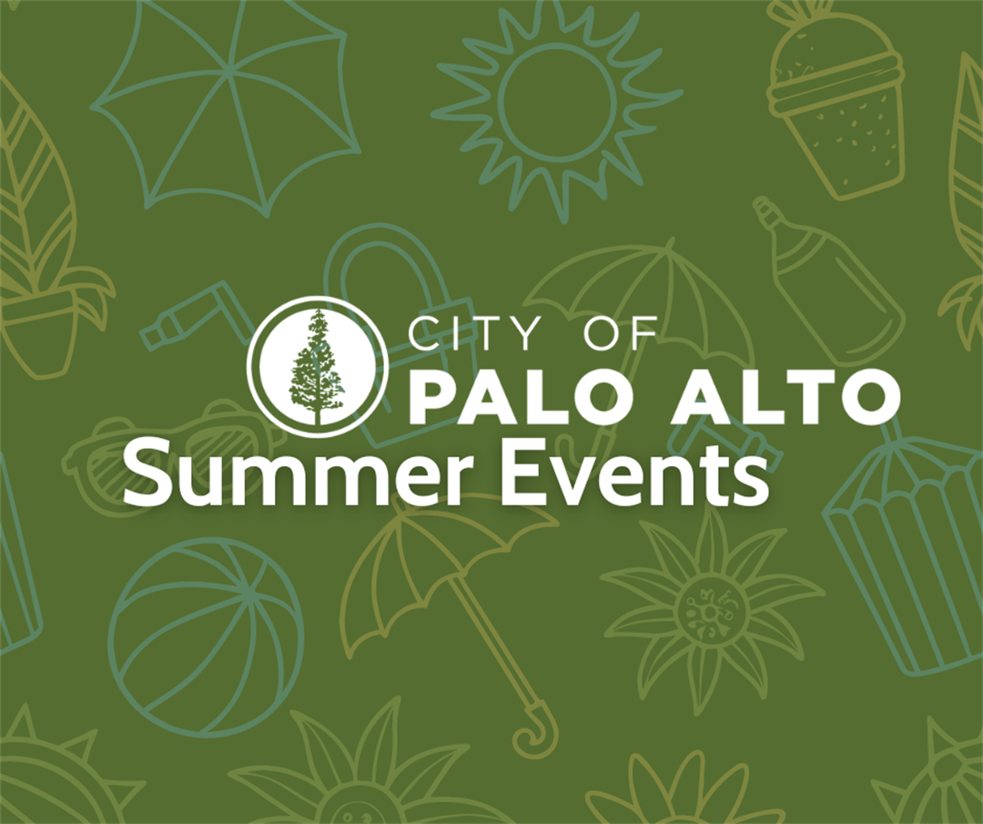 Summer Events City of Palo Alto, CA
