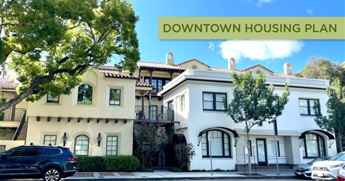 Downtown Housing Plan: Community Workshop 2 – City of Palo Alto, CA